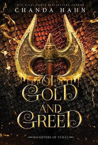 Of Gold and Greed