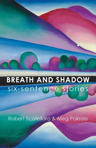 Breath and Shadow