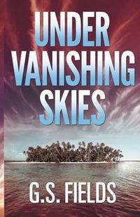 Cover image for Under Vanishing Skies