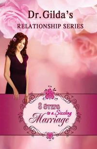 Cover image for 8 Steps to a SIZZLING MARRIAGE