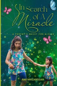 Cover image for In Search of A Miracle