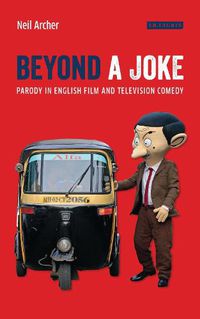 Cover image for Beyond a Joke: Parody in English Film and Television Comedy