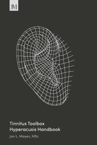Cover image for Tinnitus Toolbox Hyperacusis Handbook