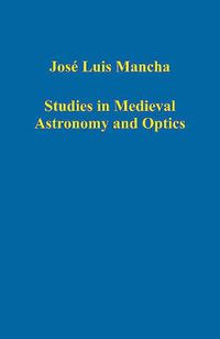 Cover image for Studies in Medieval Astronomy and Optics