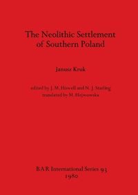 Cover image for The Neolithic Settlement of Southern Poland