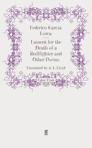 Cover image for Lament for the Death of a Bullfighter and Other Poems