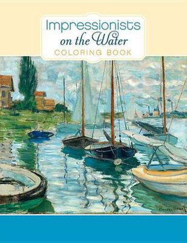 Cover image for Impressionists on the Water Colouring Book