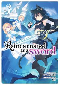 Cover image for Reincarnated as a Sword (Light Novel) Vol. 3