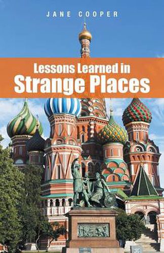 Cover image for Lessons Learned in Strange Places