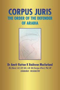 Cover image for Corpus Juris: The Order of the Defender of Arabia