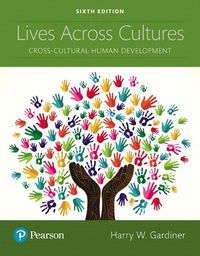 Cover image for Lives Across Cultures: Cross-Cultural Human Development