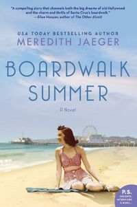 Cover image for Boardwalk Summer: A Novel