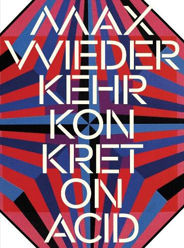 Cover image for Max Wiederkehr - Konkret on Acid