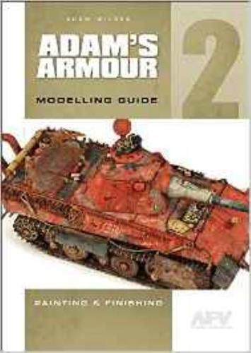 Adam'S Armour 2: Modelling Guide