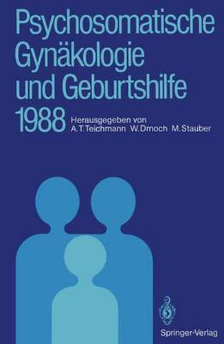 Cover image for Psychosomatische Gynakologie und Geburtshilfe 1988