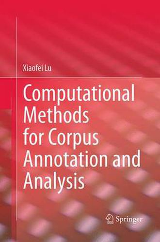 Cover image for Computational Methods for Corpus Annotation and Analysis