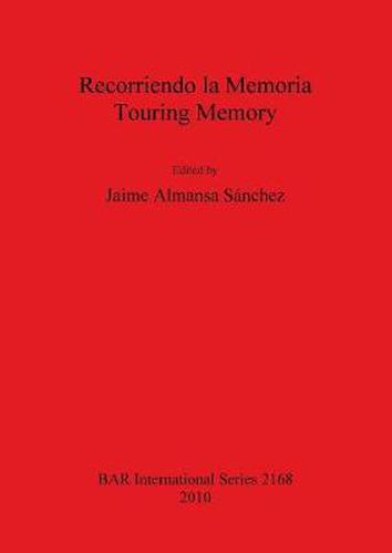 Cover image for Recorriendo la Memoria / Touring Memory