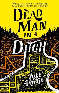 Cover image for Dead Man in a Ditch: Fetch Phillips Book 2