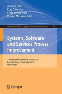 Cover image for Systems, Software and Services Process Improvement: 17th European Conference, EuroSPI 2010, Grenoble, France, September 1-3, 2010. Proceedings