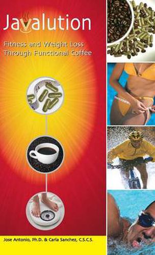 Cover image for Javalution: Fitness and Weight Loss Through Functional Coffee