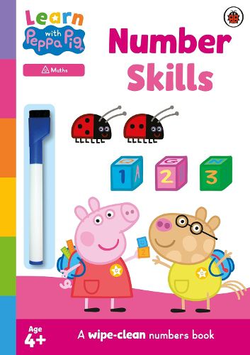 Cover image for Learn with Peppa: Number Skills: Wipe-Clean Activity Book