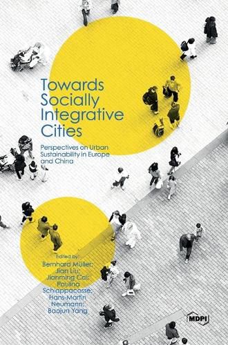 Cover image for Towards Socially Integrative Cities: Perspectives on Urban Sustainability in Europe and China