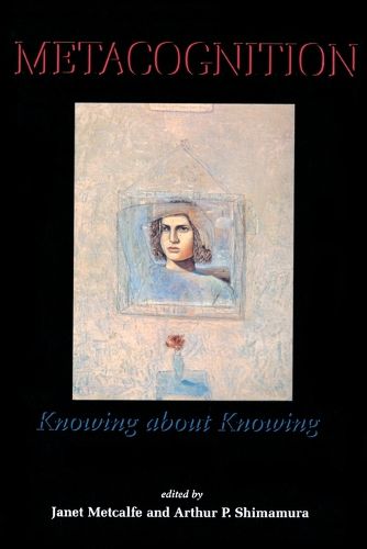 Cover image for Metacognition: Knowing About Knowing