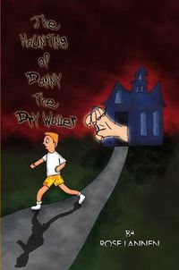 Cover image for The Haunting of Danny the Dry Waller