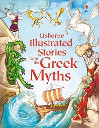Cover image for Illustrated Stories from the Greek Myths