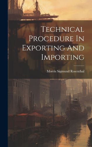 Cover image for Technical Procedure In Exporting And Importing