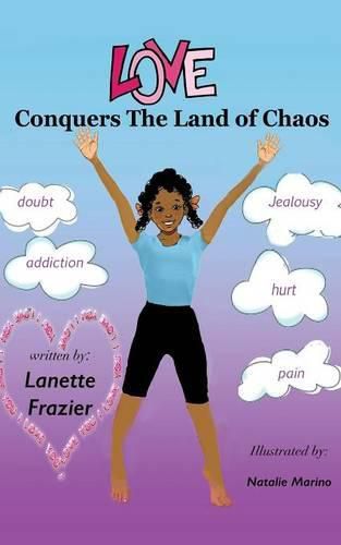 Cover image for Love Conquers the Land of Chaos