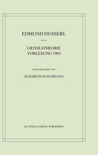 Cover image for Urteilstheorie Vorlesung 1905