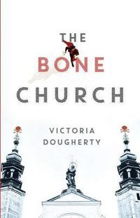 Cover image for The Bone Church