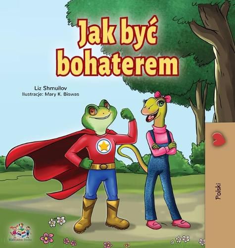 Cover image for Being a Superhero (Polish Book for Children)