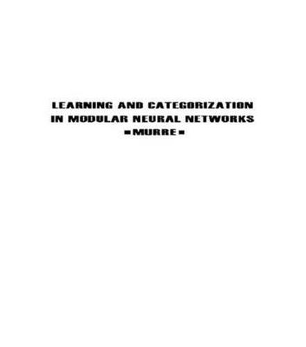 Cover image for Learning and Categorization in Modular Neural Networks