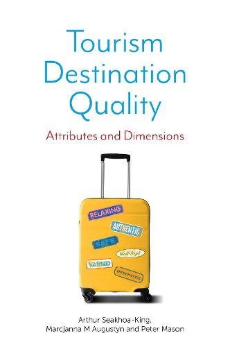 Cover image for Tourism Destination Quality: Attributes and Dimensions