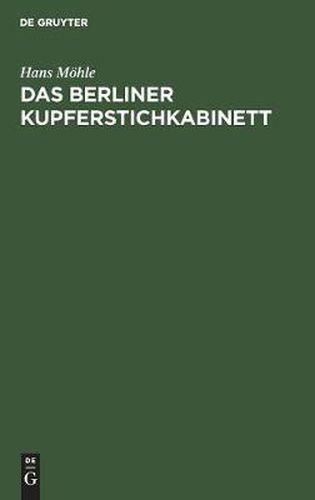 Cover image for Das Berliner Kupferstichkabinett