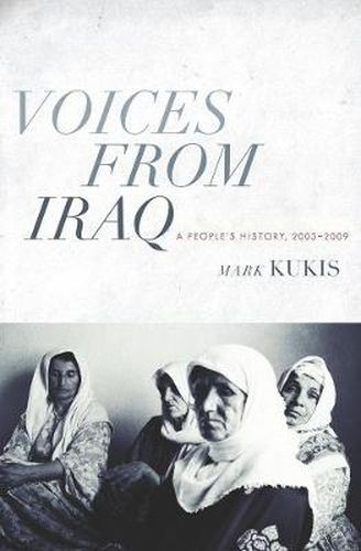 Cover image for Voices from Iraq: A People's History, 2003-2009