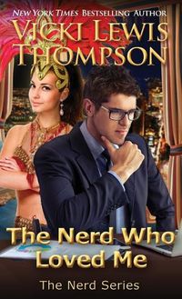 Cover image for The Nerd Who Loved Me