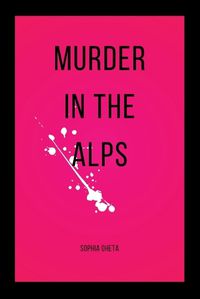 Cover image for Murder in the Alps