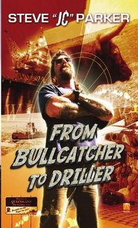 Cover image for From Bullcatcher to Driller