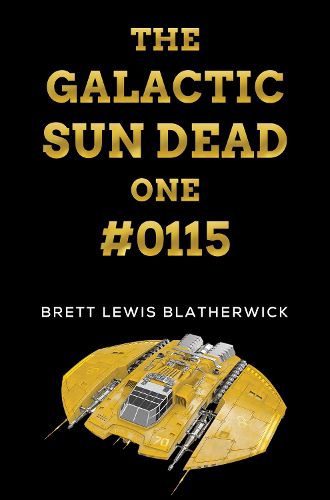 Cover image for The Galactic sun dead one #0115