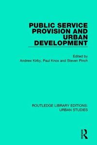 Cover image for Public Service Provision and Urban Development