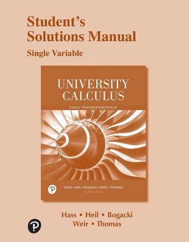 Cover image for Student Solutions Manual for University Calculus: Early Transcendentals, Single Variable