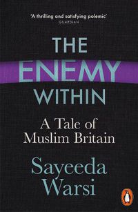 Cover image for The Enemy Within: A Tale of Muslim Britain