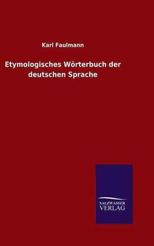 Cover image for Etymologisches Woerterbuch der deutschen Sprache