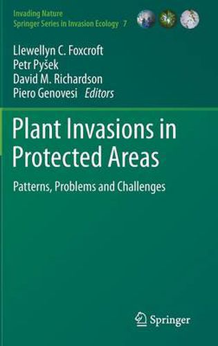 Plant Invasions in Protected Areas: Patterns, Problems and Challenges