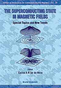 Cover image for Superconducting State In Magnetic Fields, The: Special Topics And New Trends