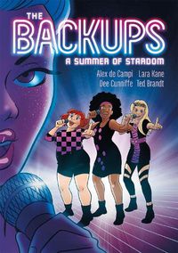 Cover image for The Backups: A Summer of Stardom