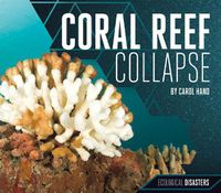 Cover image for Coral Reef Collapse